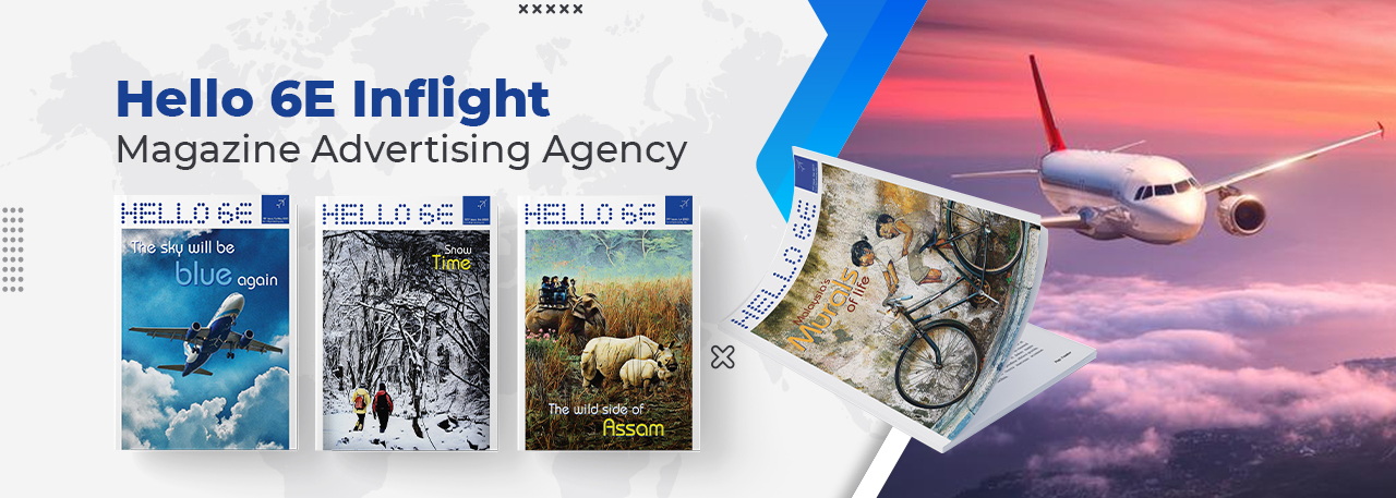 Hello 6E Inflight Magazine Advertising Agency